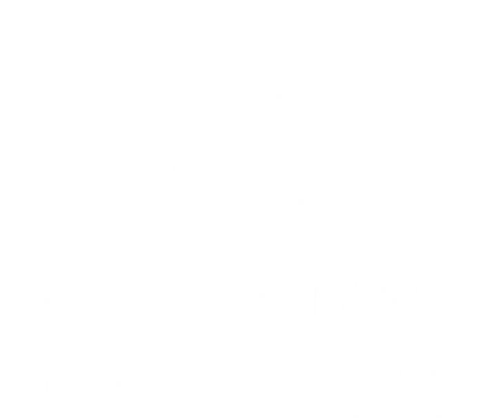 I Waterski Like An Old Try To Keep Up Funny Waterski Great Gift Ladies Essential Tank