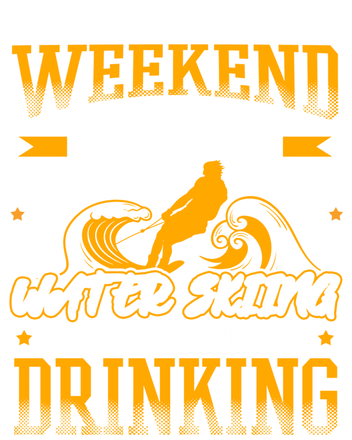 Weekendforecast Water Skiing Meaningful Gift T-Shirt