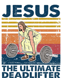 Vintage Jesus The Ultimate Deadlifter Funny Christian Gym Womens California Wash Sweatshirt