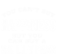 Ski Lover Gift Idea Skiing Cant Buy Happiness Ski Lift Pass Great Gift Tall Sweatshirt