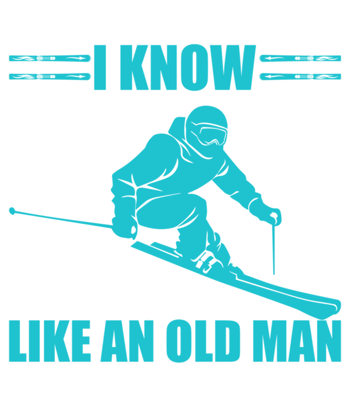 Skiing Fun I Know I Ski Like A Old Try And Keep Up Great Gift Kids Hoodie