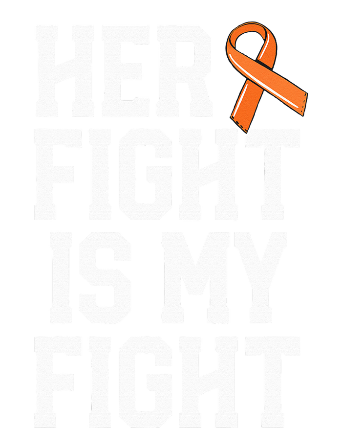 Her Fight Is My Fight Leukemia Cancer Husband Ladies Long Sleeve Shirt