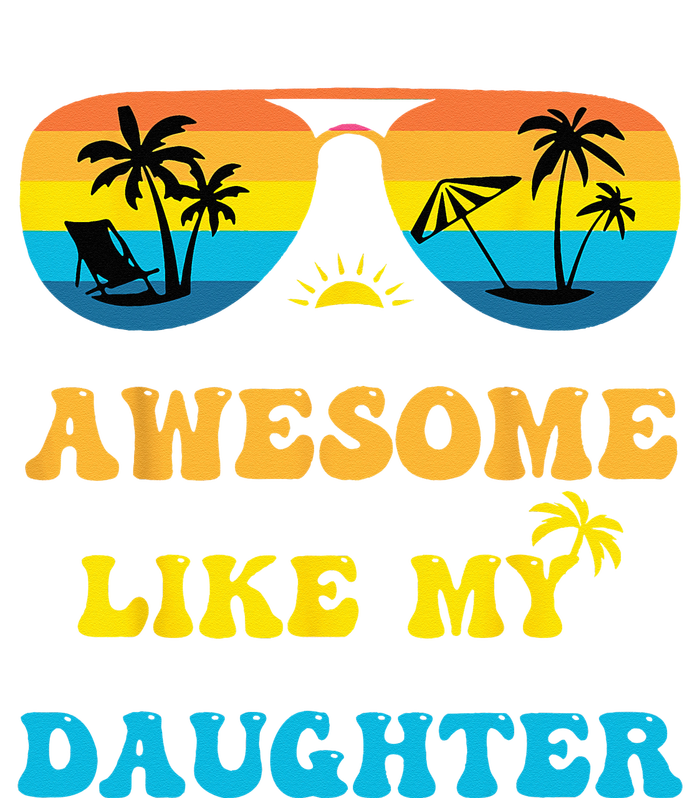 Awesome Like My Daughter 4th Of July & Christmas In July Premium T-Shirt