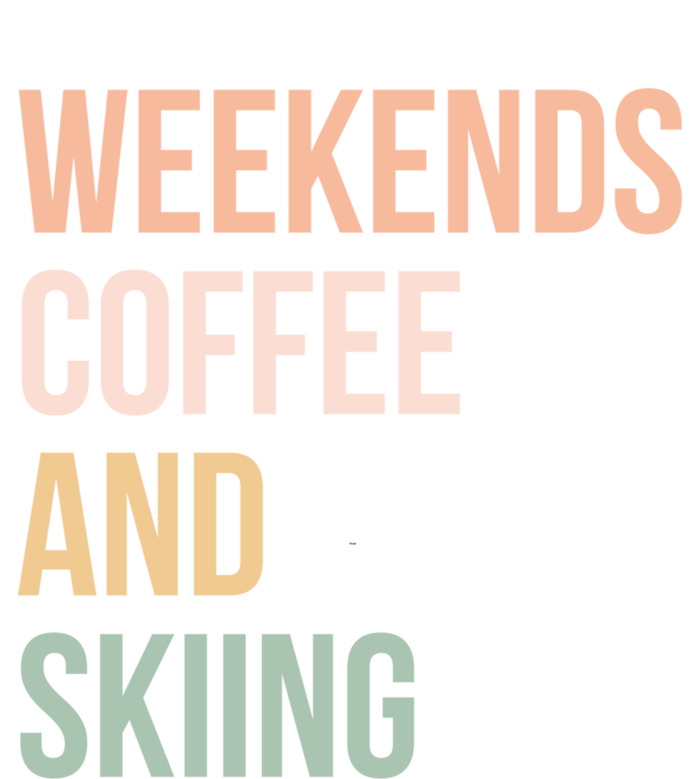 Vintage Retro Ski Tops Weekends Coffee And Skiing Great Gift Women's T-Shirt