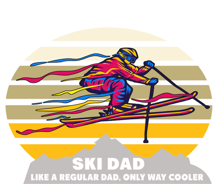 Vintage Ski Dad Like Regular Dad Only Way Cooler Winter Gift T-Shirt