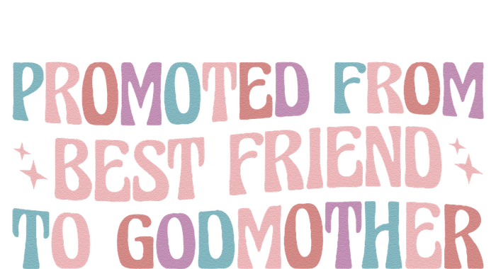 Best Friend Godmother Promoted From Best Friend To Godmother Kids Long Sleeve Shirt