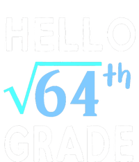 Hello Square Root Of 64 Grade Funny 8th Grader School Gift Sustainable Knit Beanie