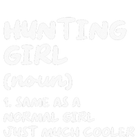 Hunting Girl Definition Funny T-Shirt