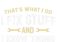 Thats What I Do I Fix Stuff And I Know Things Mechanic Funny Sustainable Beanie