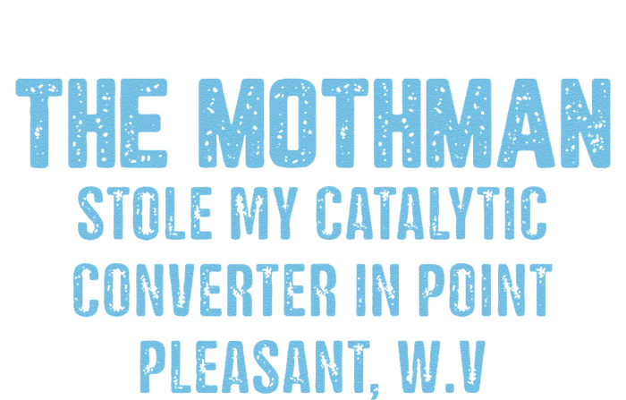 The Mothman Stole My Catalytic Converter In Point Sustainable Bucket Hat