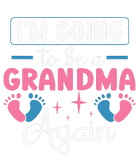 Grandmother Again For Nana Im Going To Be A Grandma Again T-Shirt