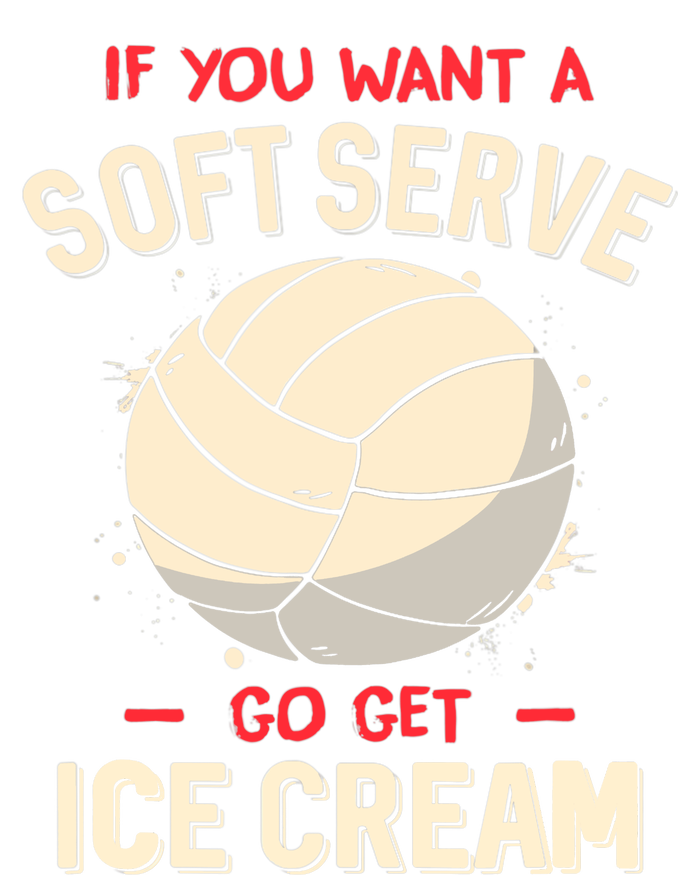 Volleyball If You Want A Soft Serve Go Get Ice Cream Ladies Essential Flowy Tank