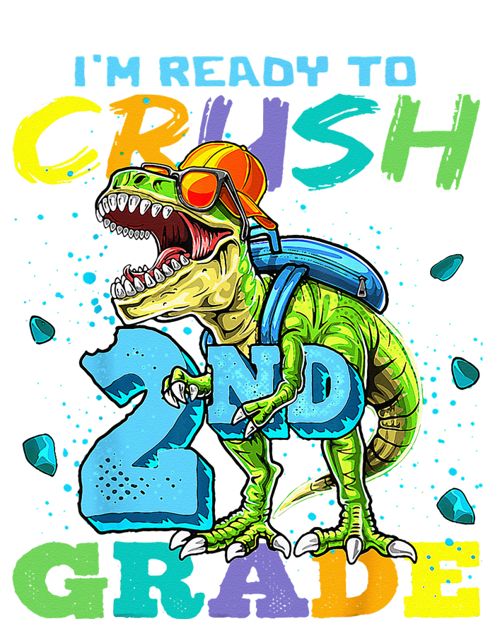 Im Ready To Crush 2nd Grade T Rex Dinosaur Back To School T-Shirt