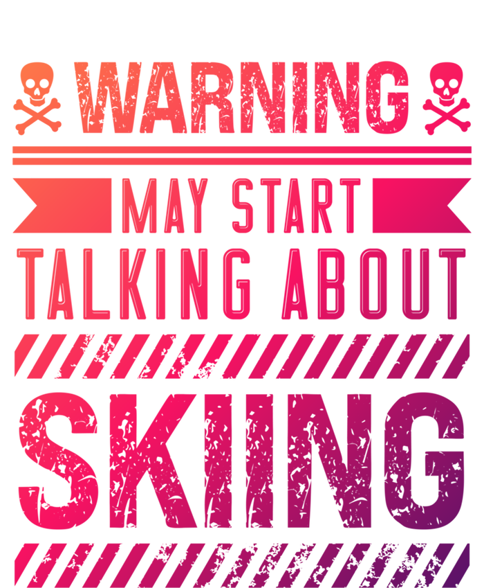 Certified Hobbiest Warning May Start Talking About Skiing Cute Gift Women's T-Shirt