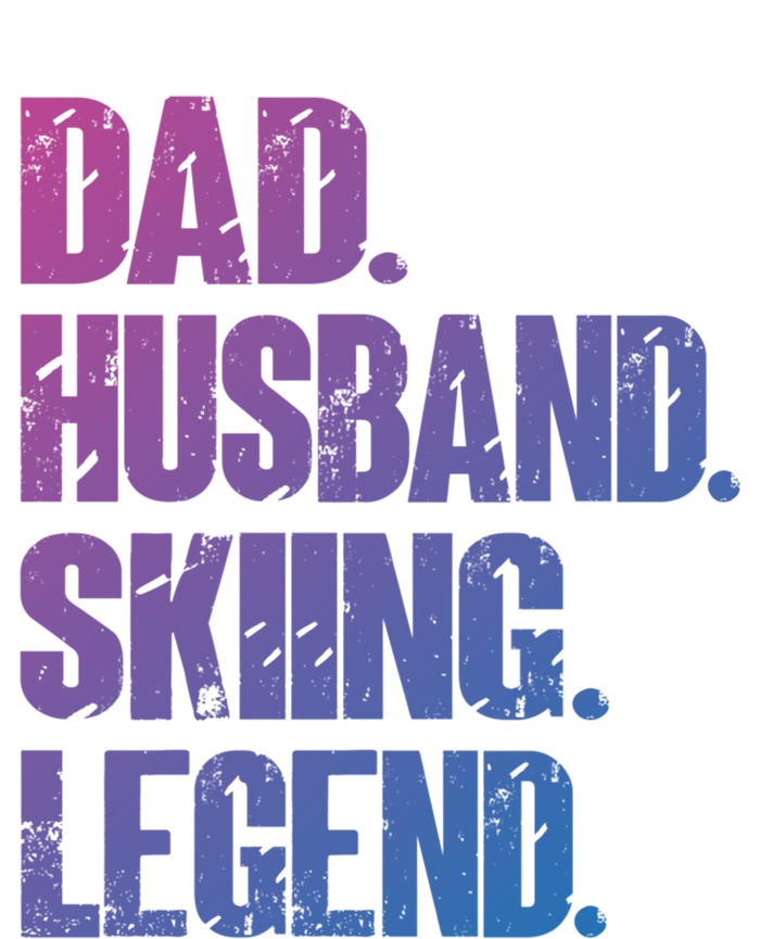 Dad Husband Skiing Legend Snow Sport Funny Dad Ski Skiing Cool Gift T-Shirt