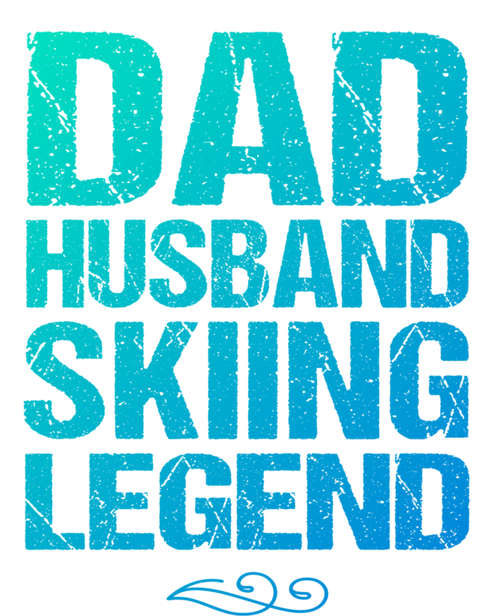 Dad Husband Skiing Legend Skier Gift Slopes Winter Snow Great Gift T-Shirt