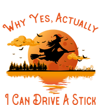 Why Yes Actually I Can Drive A Stick - Funny Halloween Witch Ladies Essential Flowy Tank