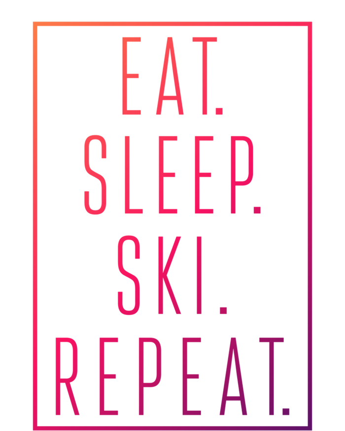 Eat Sleep Ski Repeat Funny Gift Toddler T-Shirt