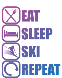 Eat Sleep Ski Repeat Funny Skiing Meaningful Gift T-Shirt