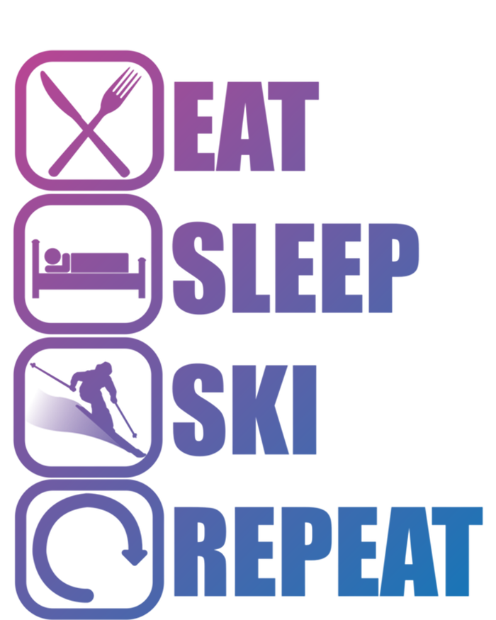 Eat Sleep Ski Repeat Funny Skiing Meaningful Gift T-Shirt