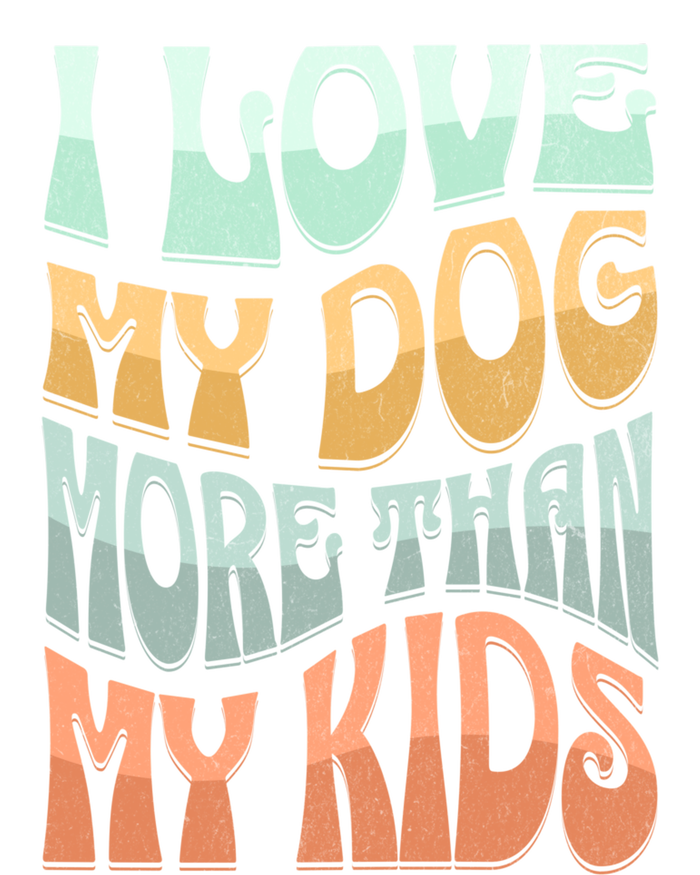 Funny Dog Owner I Love My Dog More Than My Retro Performance Sprint T-Shirt