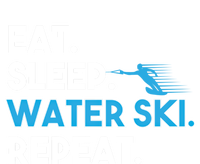 Eat Sleep Water Ski Repeat Funny Water Skier Skiing Lover Gift T-Shirt