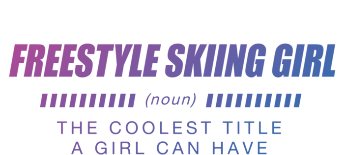 Freestyle Skiing Definition Freestyle Skier Funny Gift Tank Top