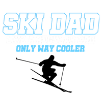 Funny Ski Dad Like A Regular Dad Only Way Cooler Gift Kids Long Sleeve Shirt