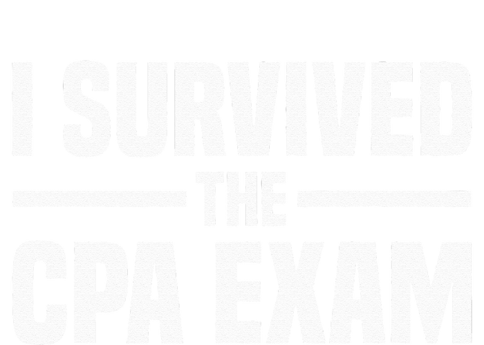 I Survived The CPA Exam Funny Certified Public Accountant T-Shirt