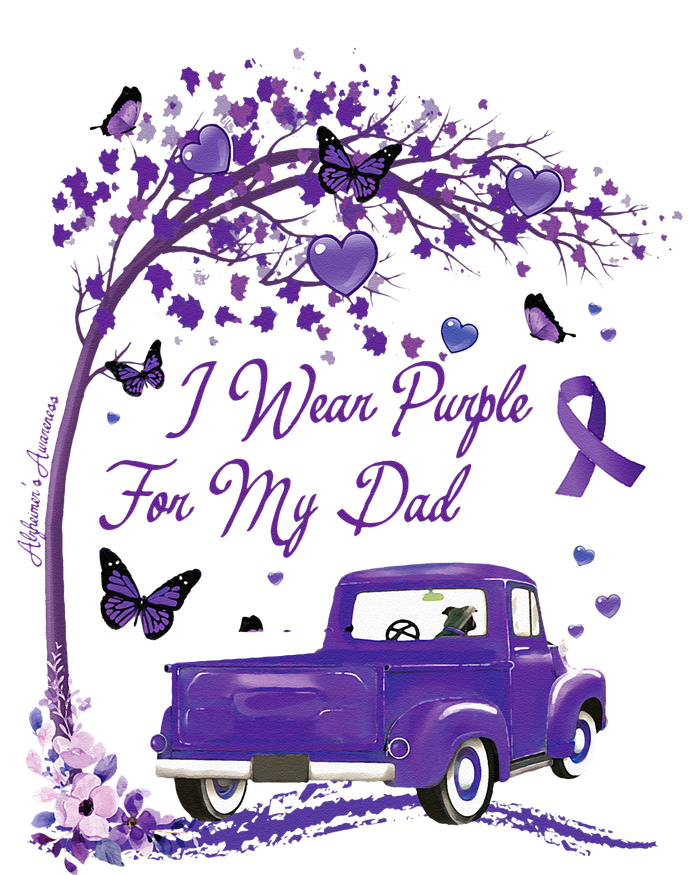 I Wear Purple For My Dad Alzheimers Awareness Truck T-Shirt