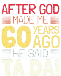 Funny 60th Birthday I God Said Ta Da! I 60 Year Old Striped Beanie with Solid Band