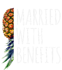 Funny Married With Benefits Upside Down Pineapple Swinger T-Shirt