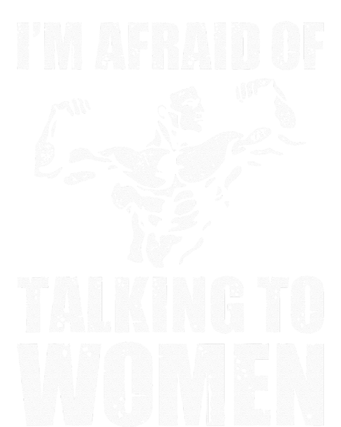 Im Afraid Of Talking To Women Satirical Workout Tote Bag