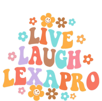 Live Laugh Lexapro Groovy Mental Health Therapist Anxiety T-Shirt