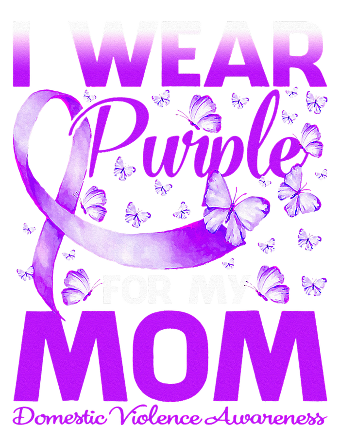 I Wear Purple For My Mom Domestic Violence Awareness Toddler Sweatshirt