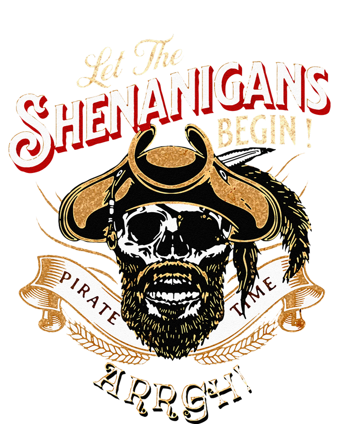 ARRGH Pirate Time Let The Shenanigans Begin Pirate Sweatshirt Cinch Pack Bag