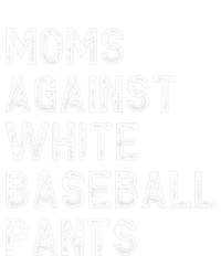 Moms Against White Baseball Pants Funny Baseball Mom Ladies PosiCharge Competitor Racerback Tank