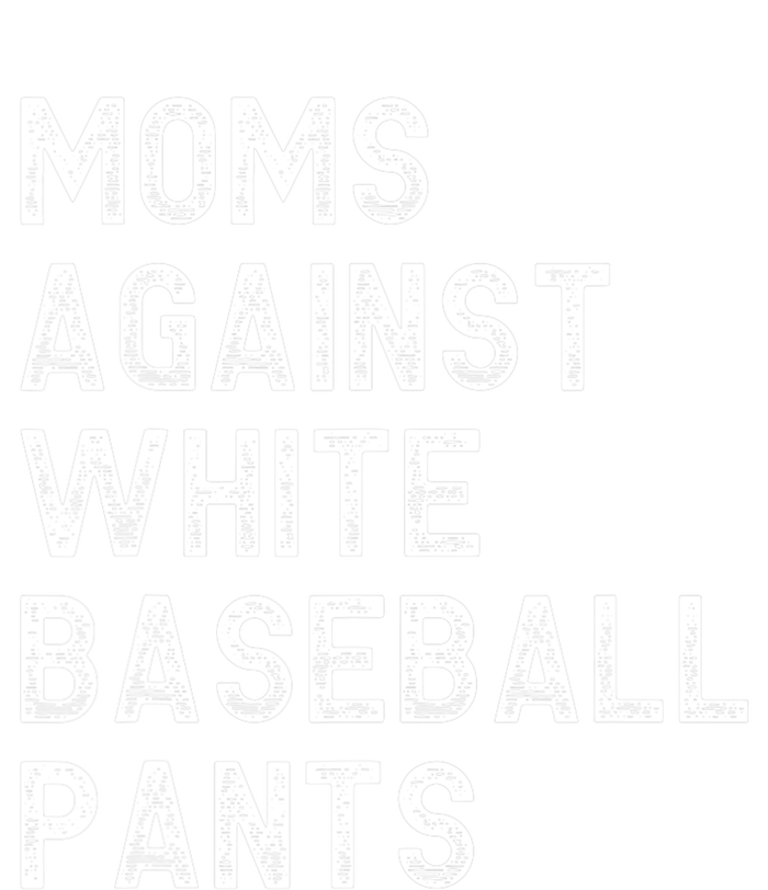 Moms Against White Baseball Pants Funny Baseball Mom Ladies PosiCharge Competitor Racerback Tank