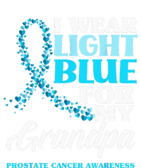 I Wear Light Blue For My Grandpa Prostate Cancer Awareness Poster