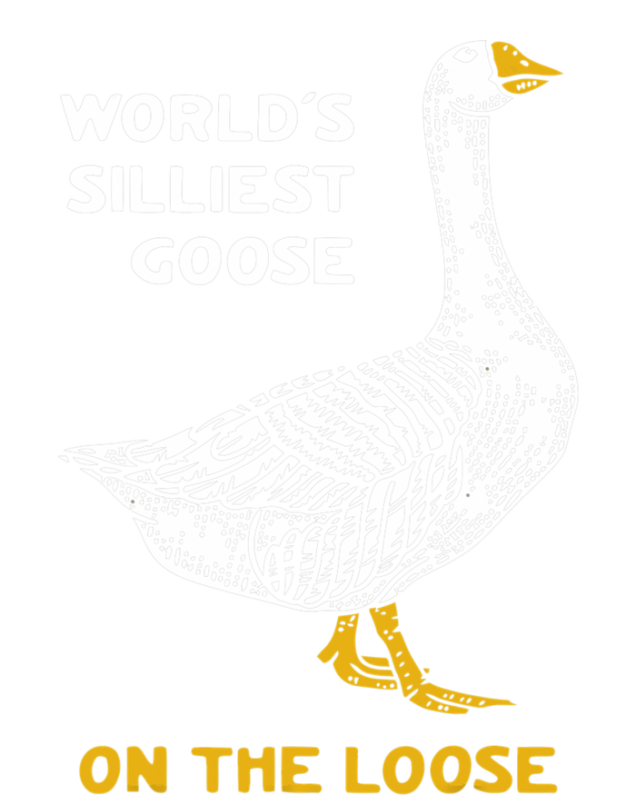 Worlds Silliest Goose On The Loose T-Shirt