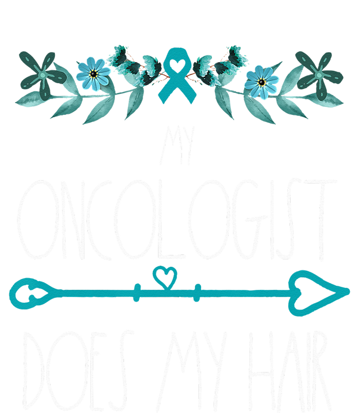 My Oncologist Does My Hair Ovarian Cancer Awareness Products Tie-Dye Long Sleeve Shirt