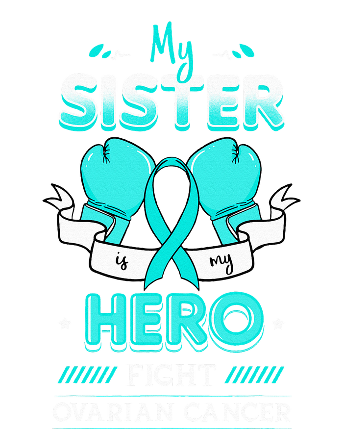 My Sister Is My Hero Ovarian Cancer Carcinoma Gynecology Drawstring Bag