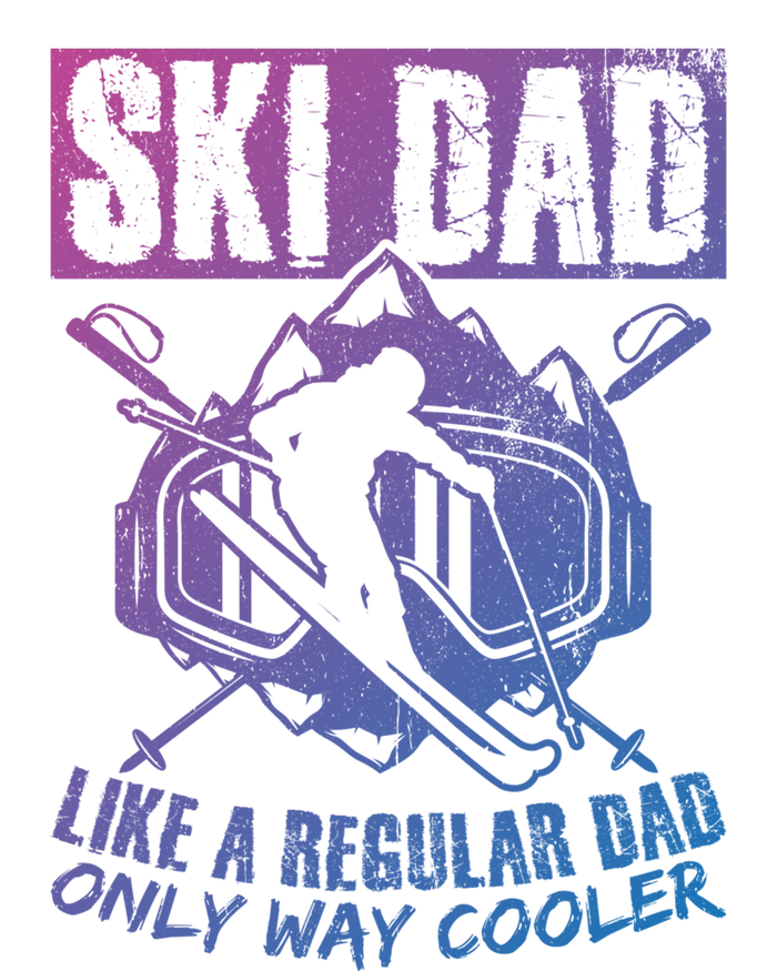 Ski Dad Cool Dad Best Dad Mountains Snowboard Skiing Gift T-Shirt