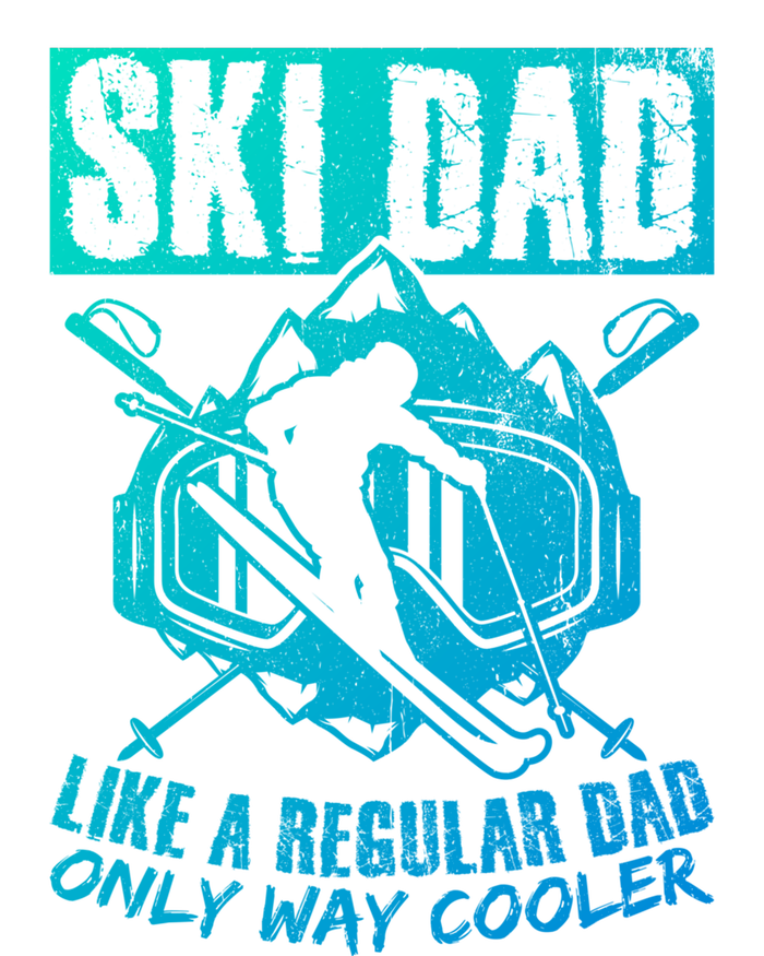 Ski Dad Cool Dad Best Dad Mountains Snowboard Skiing Gift T-Shirt