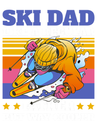 Ski Dad Like A Regular Dad But Way Cooler For Fathers Day Gift T-Shirt