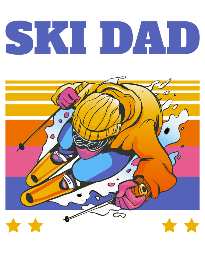 Ski Dad Like A Regular Dad But Way Cooler For Fathers Day Gift T-Shirt