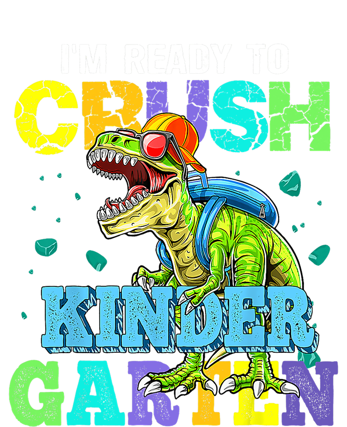 Im Ready To Crush Kindergarten Dinosaur Back To School Kids Dinosaur Lover Toddler T-Shirt