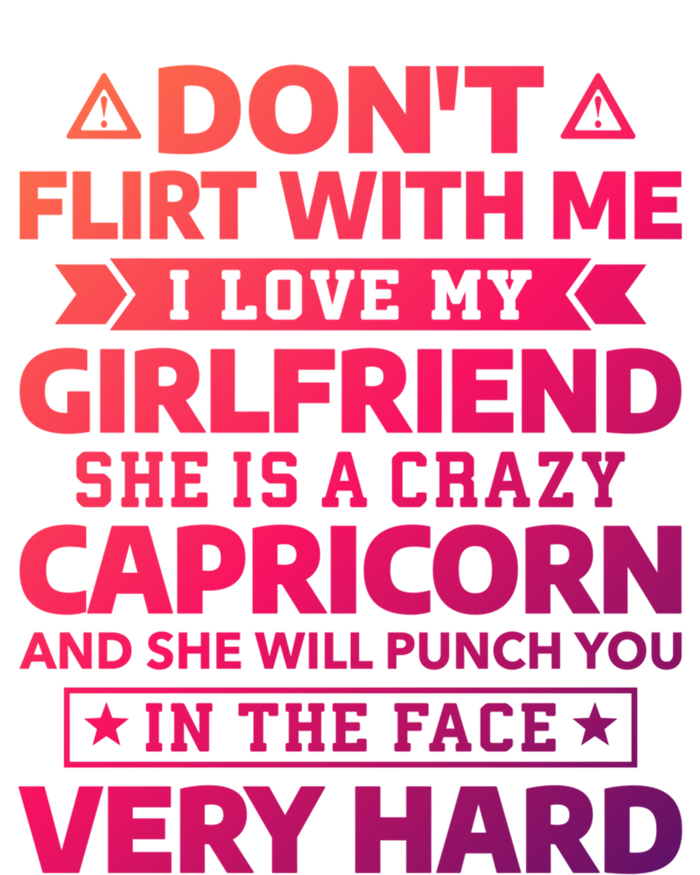 Dont Flirt With Me I Love My Capricorn Friend Horoscope Gift Ladies Essential Tank