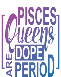 Dope Queen Decor Graphic Pisces Astrology Zodiac Gift Full Zip Hoodie