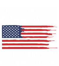 American Flag Skilled Labor Isnt Cheap Labor Day Funny Gift Baby Bodysuit